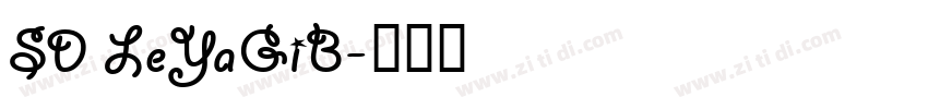 SD LeYaGiB字体转换